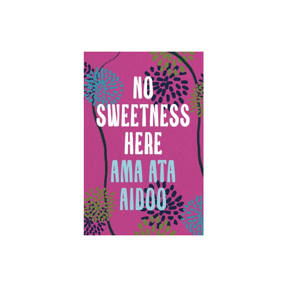 Bloomsbury Publishing PLC No Sweetness Here (häftad, eng)
