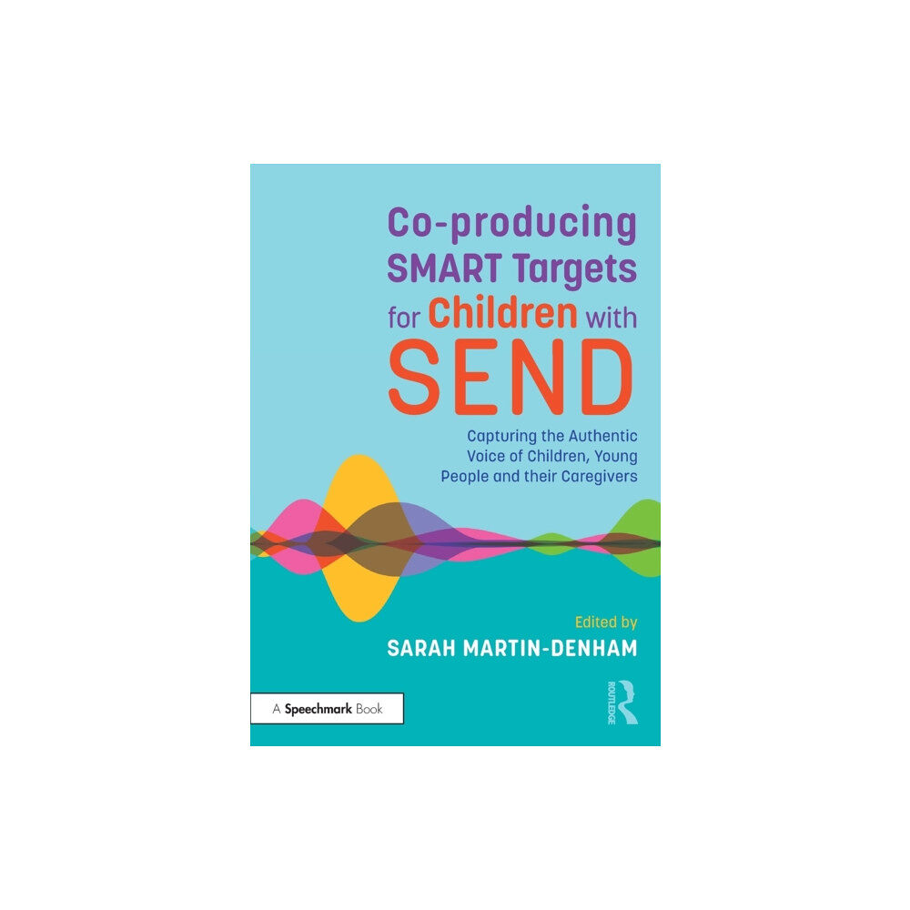 Taylor & francis ltd Co-producing SMART Targets for Children with SEND (häftad, eng)