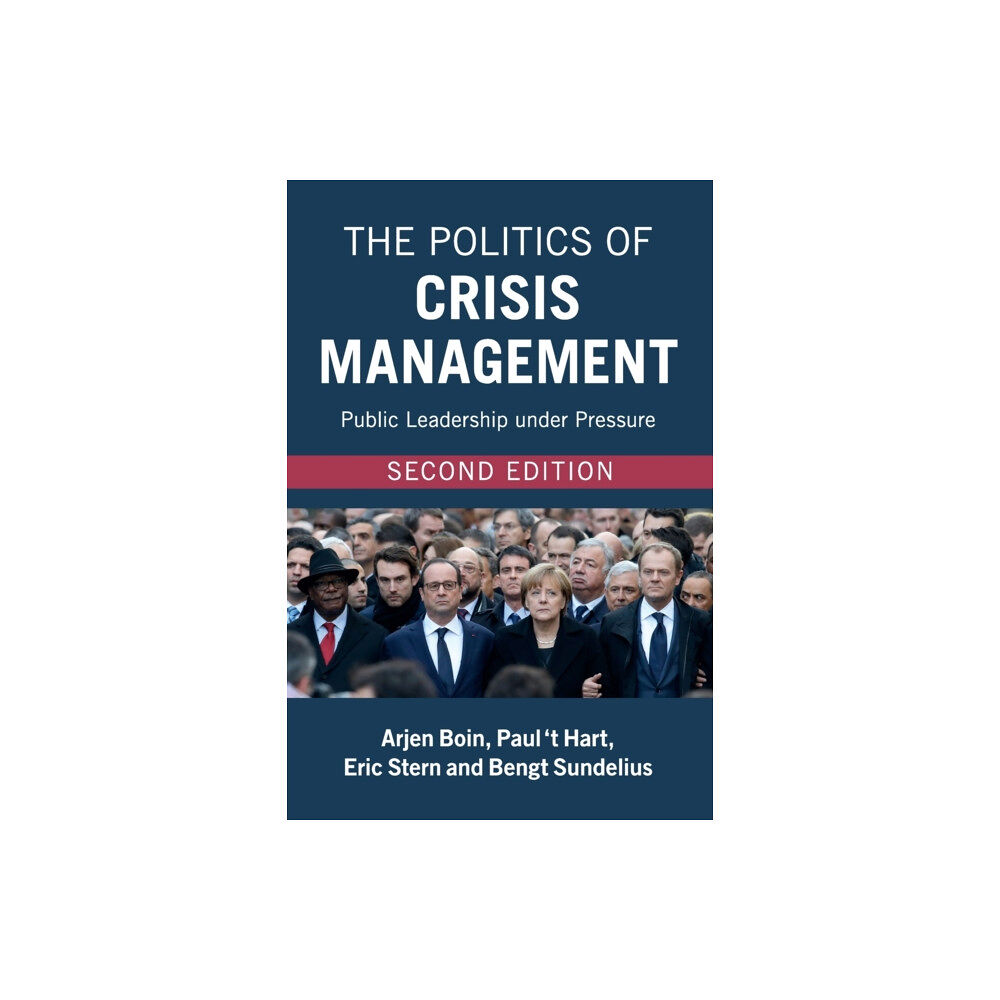 Cambridge University Press The Politics of Crisis Management (häftad, eng)
