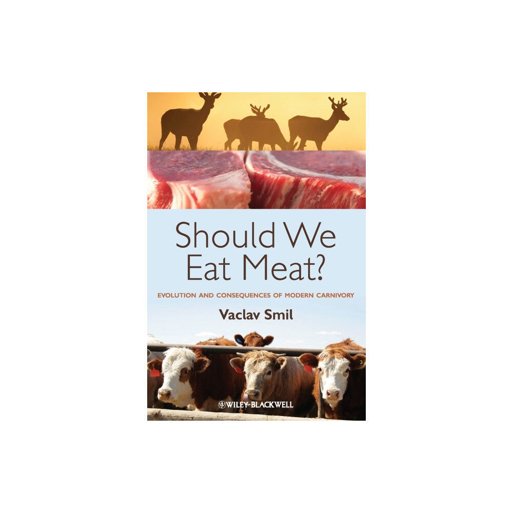 John Wiley And Sons Ltd Should We Eat Meat? (häftad, eng)