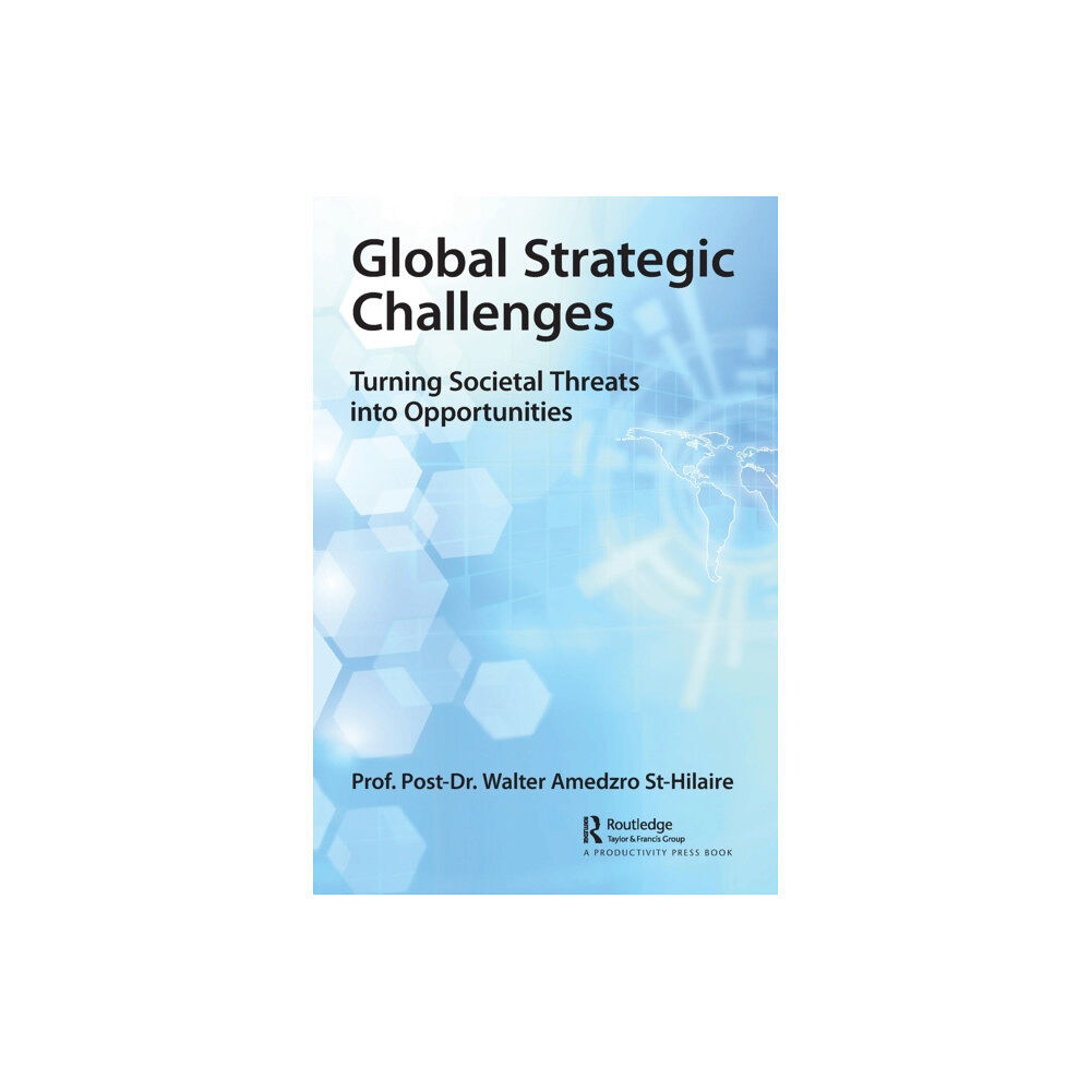 Taylor & francis ltd Global Strategic Challenges (häftad, eng)