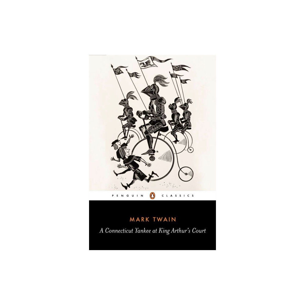 Penguin books ltd A Connecticut Yankee at King Arthur's Court (häftad, eng)