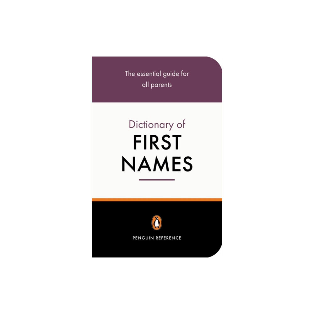 Penguin books ltd The Penguin Dictionary of First Names (häftad, eng)