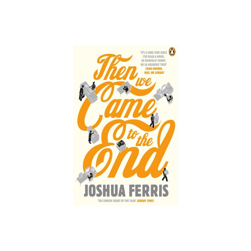 Penguin books ltd Then We Came to the End (häftad, eng)