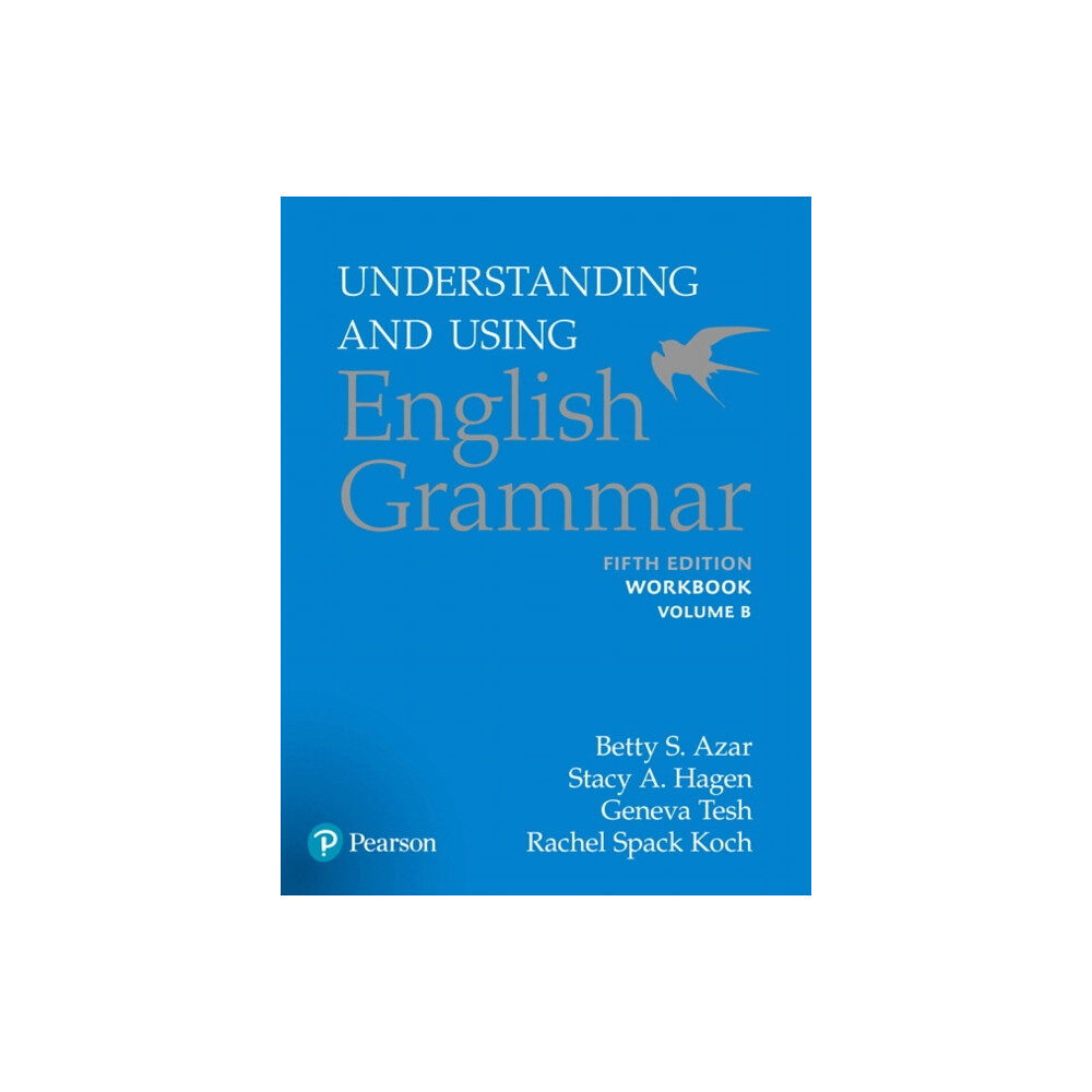 Pearson Education (US) Azar-Hagen Grammar - (AE) - 5th Edition - Workbook B - Understanding and Using English Grammar (häftad, eng)