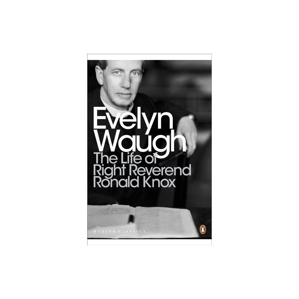 Penguin books ltd The Life of Right Reverend Ronald Knox (häftad, eng)