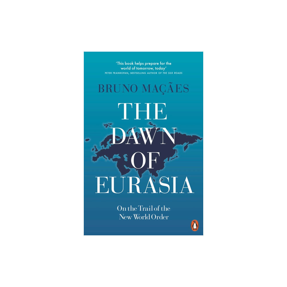 Penguin books ltd The Dawn of Eurasia (häftad, eng)