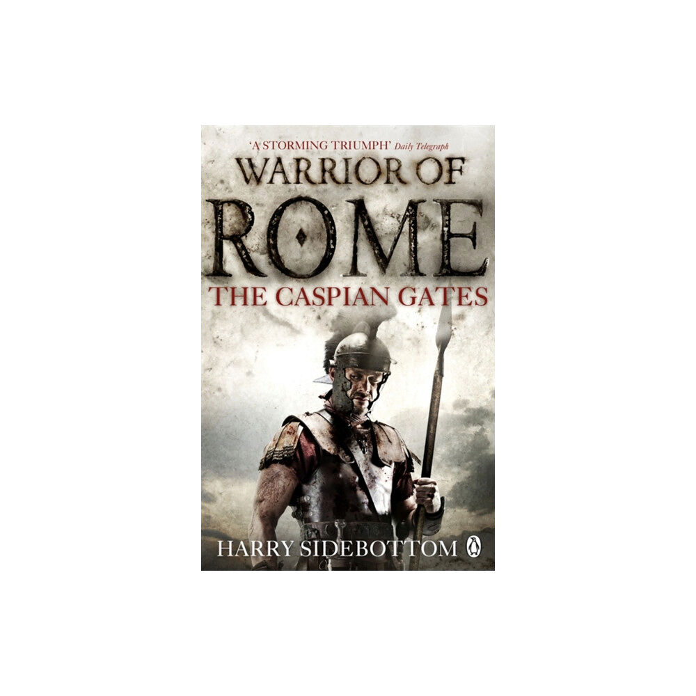 Penguin books ltd Warrior of Rome IV: The Caspian Gates (häftad, eng)