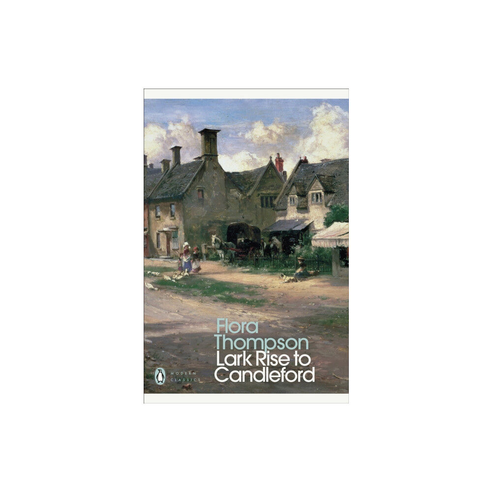 Penguin books ltd Lark Rise to Candleford (häftad, eng)