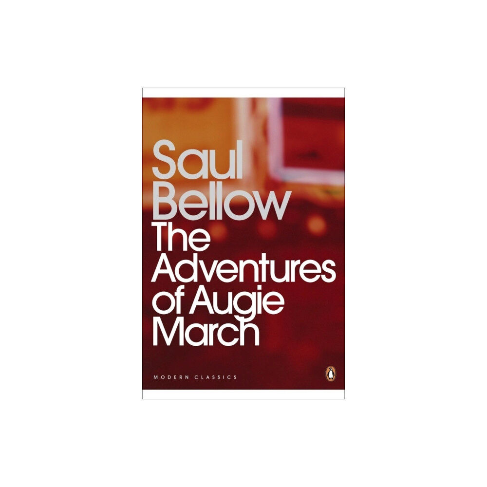 Penguin books ltd The Adventures of Augie March (häftad, eng)