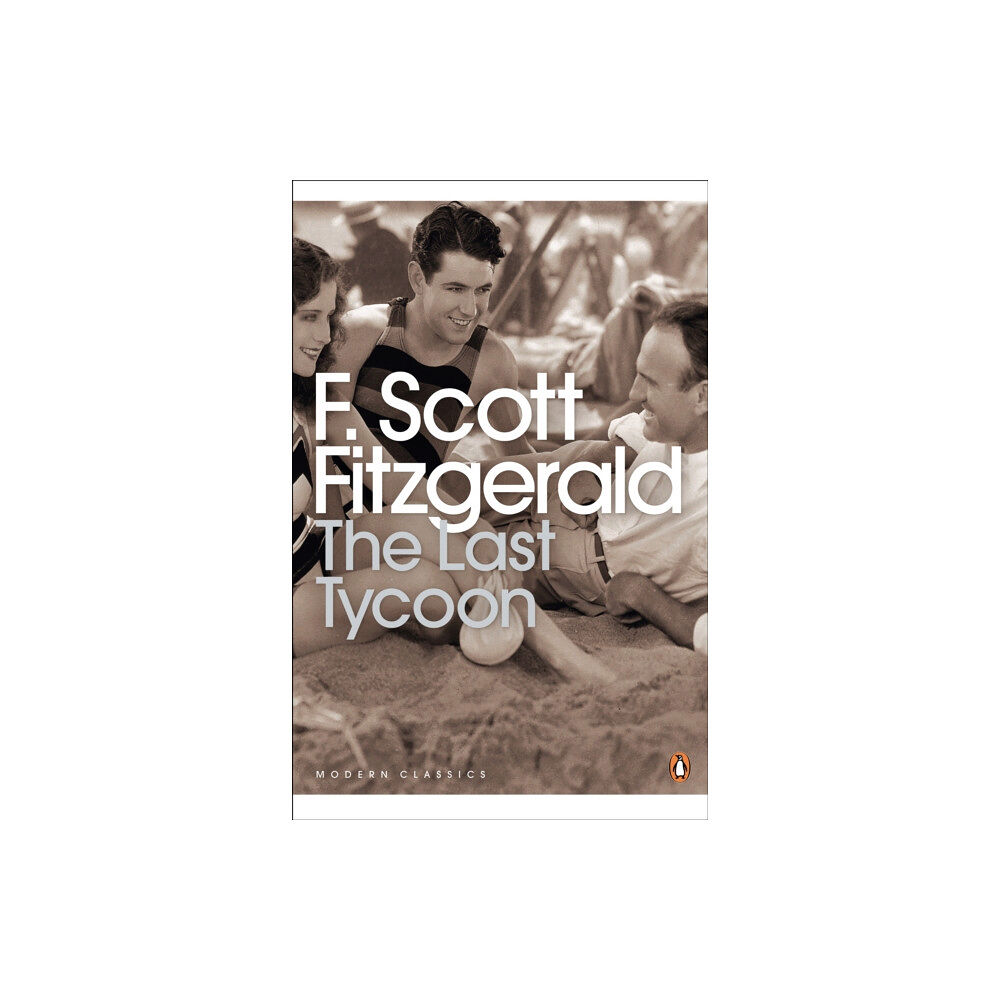 Penguin books ltd The Last Tycoon (häftad, eng)