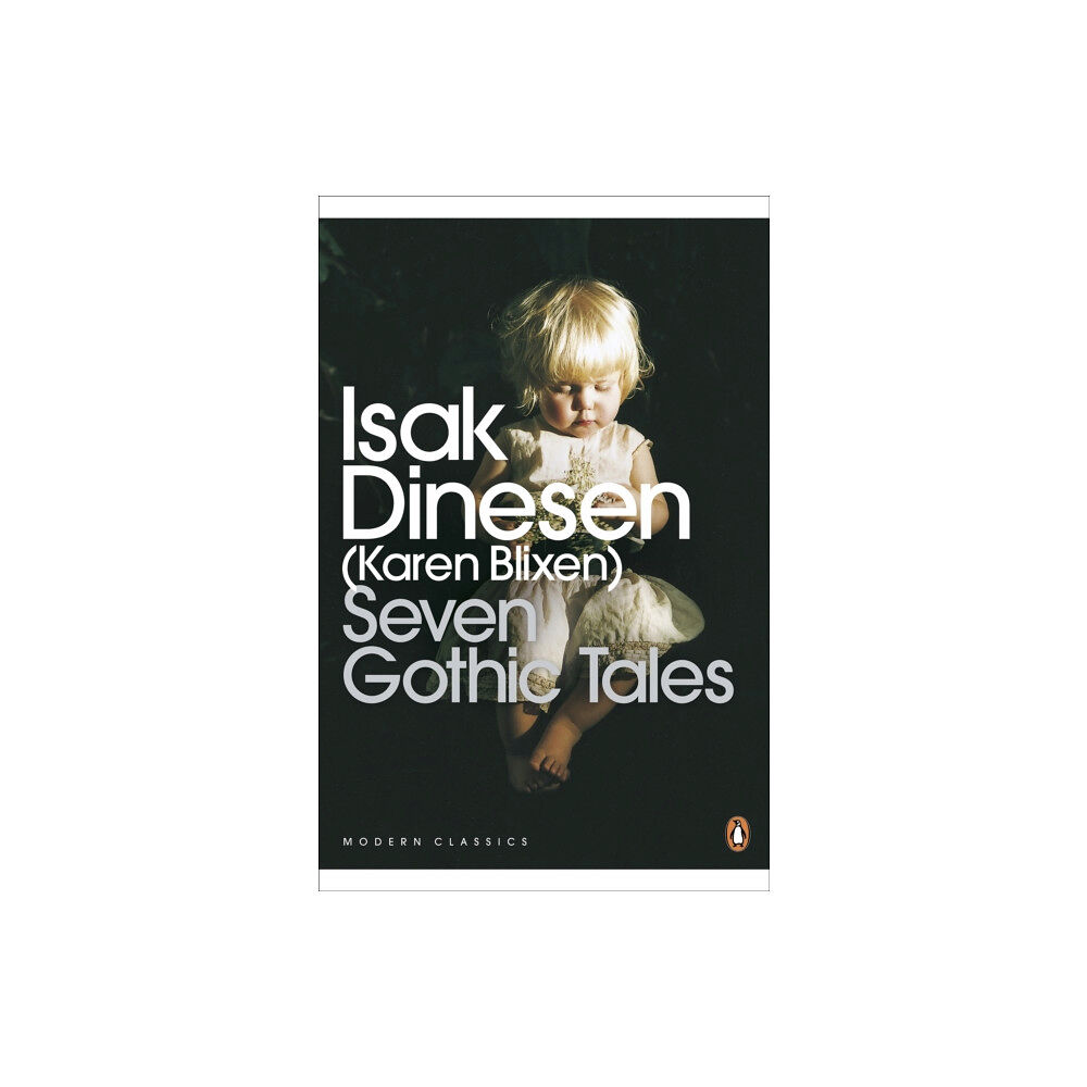 Penguin books ltd Seven Gothic Tales (häftad, eng)