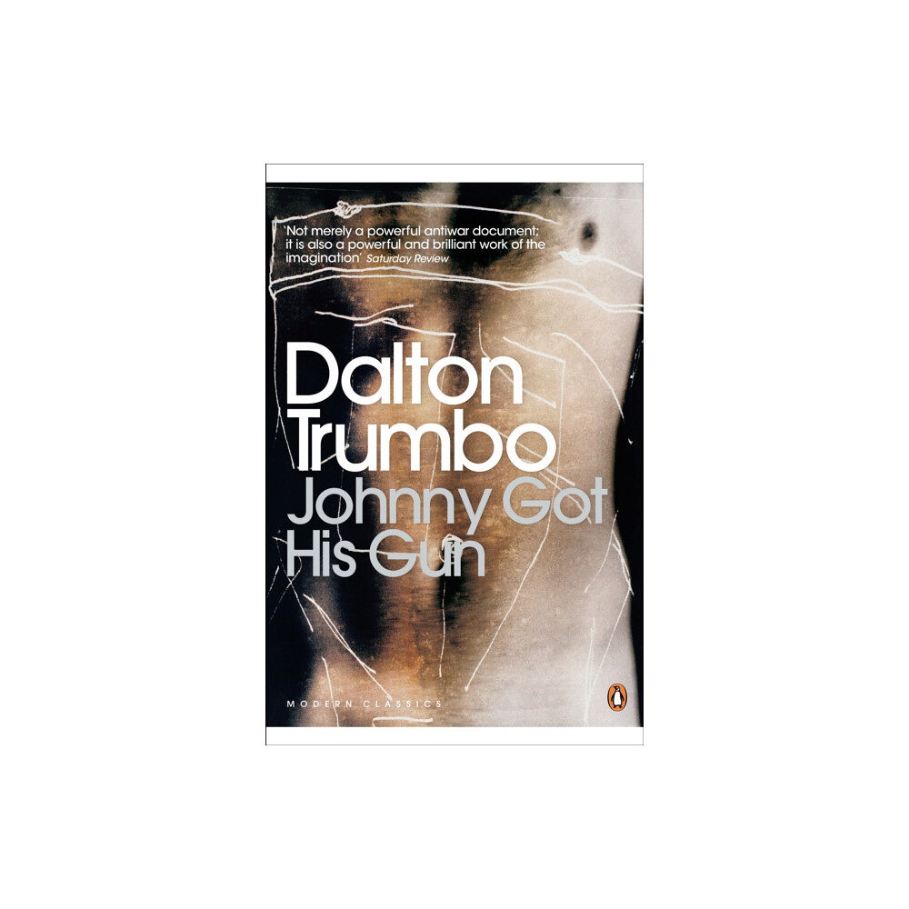 Penguin books ltd Johnny Got His Gun (häftad, eng)
