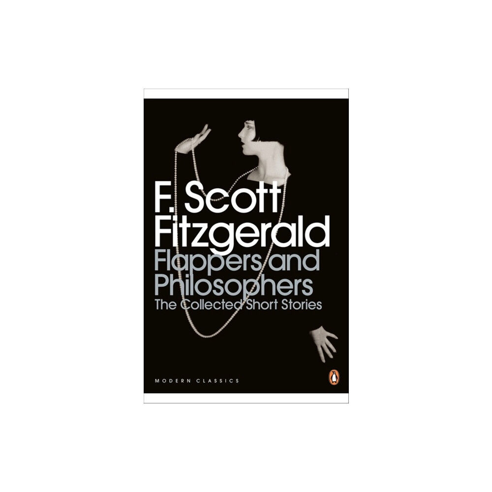 Penguin books ltd Flappers and Philosophers: The Collected Short Stories of F. Scott Fitzgerald (häftad, eng)