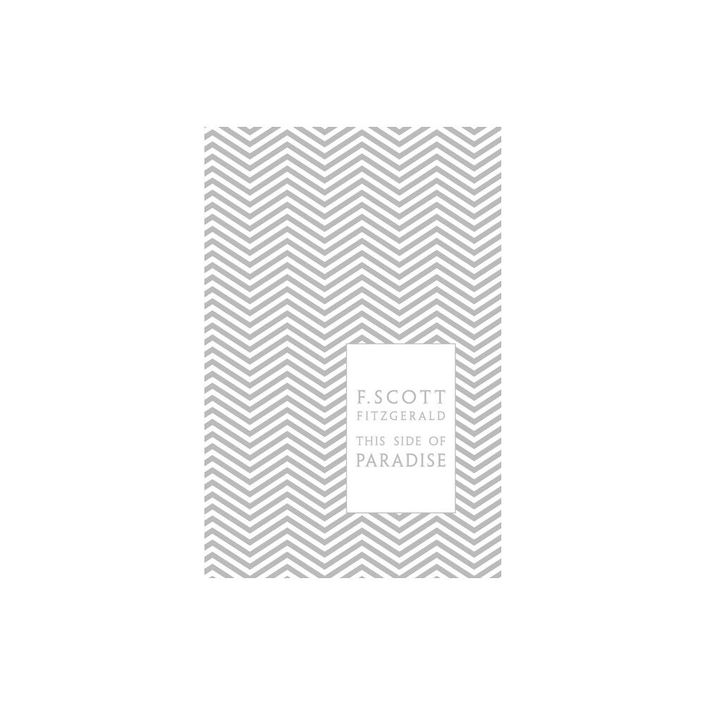 Penguin books ltd This Side of Paradise (inbunden, eng)