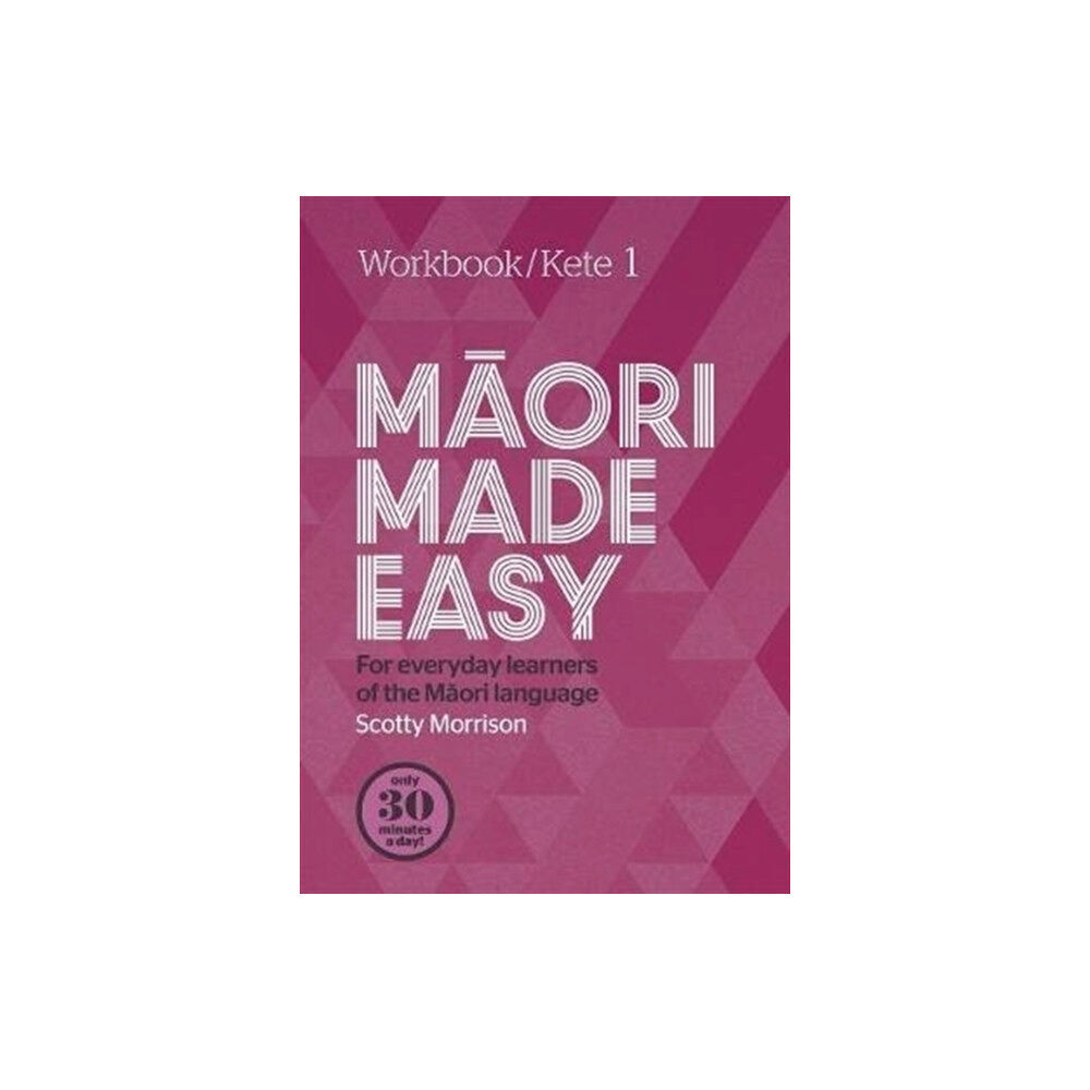 Penguin Group (NZ) Maori Made Easy Workbook 1/Kete 1 (häftad, eng)