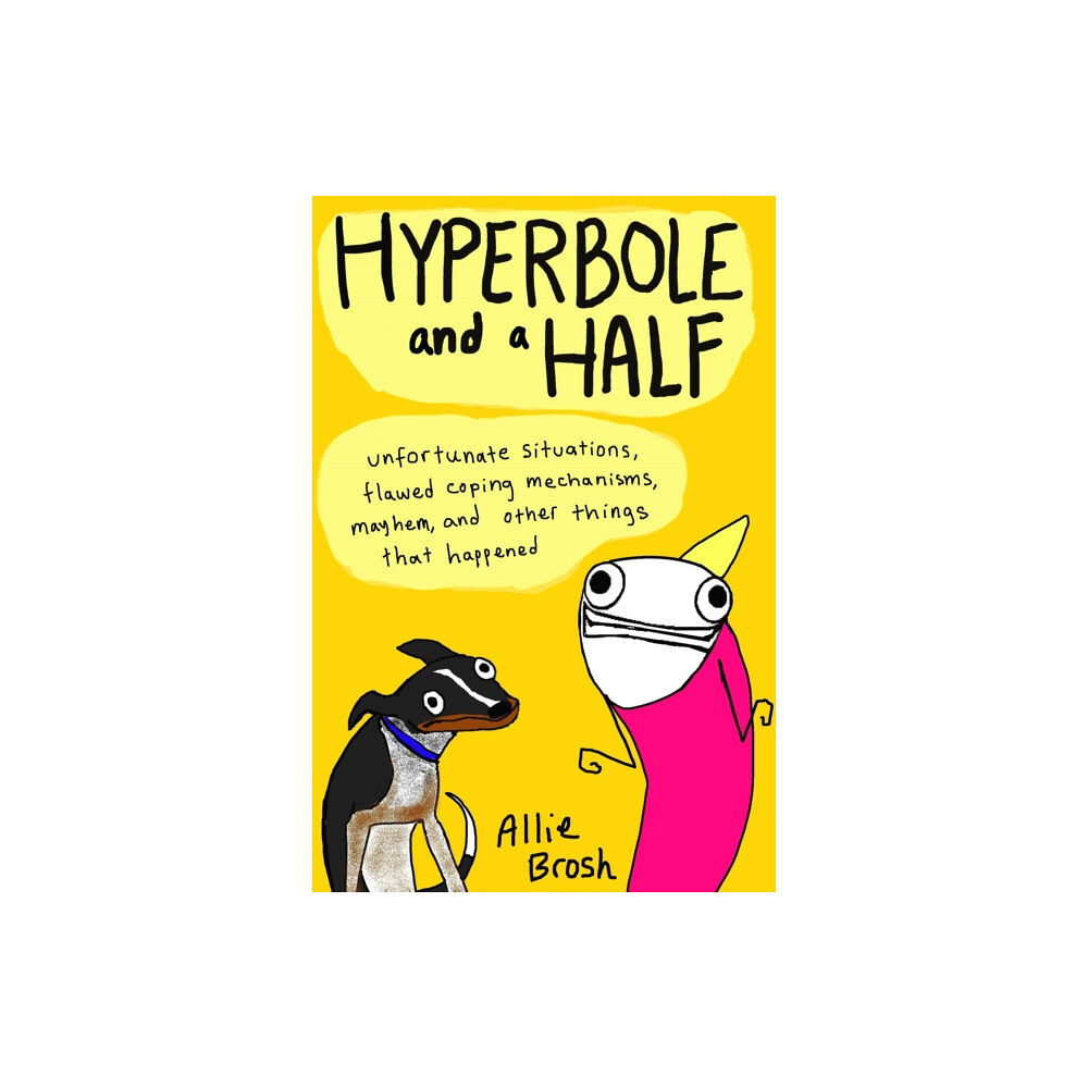 Vintage Publishing Hyperbole and a Half (häftad, eng)