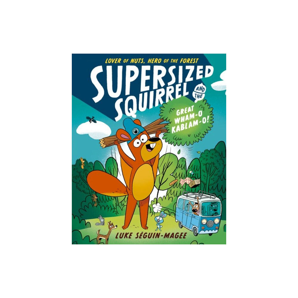 Oxford University Press Supersized Squirrel and the Great Wham-o-Kablam-o! (häftad, eng)
