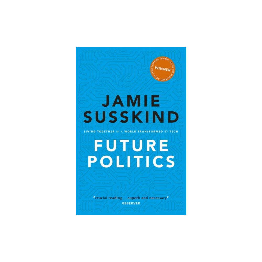 Oxford University Press Future Politics (häftad, eng)