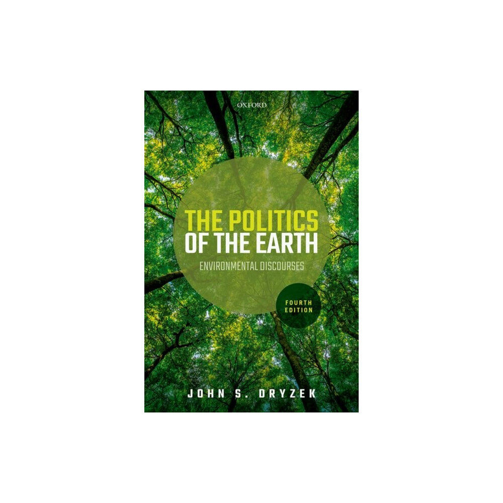Oxford University Press The Politics of the Earth (häftad, eng)