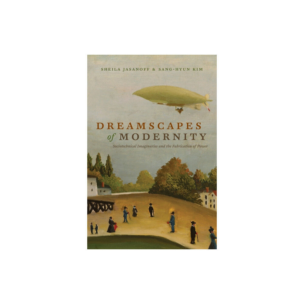 The university of chicago press Dreamscapes of Modernity (häftad, eng)