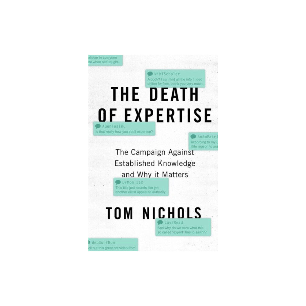 Oxford University Press Inc The Death of Expertise (inbunden, eng)