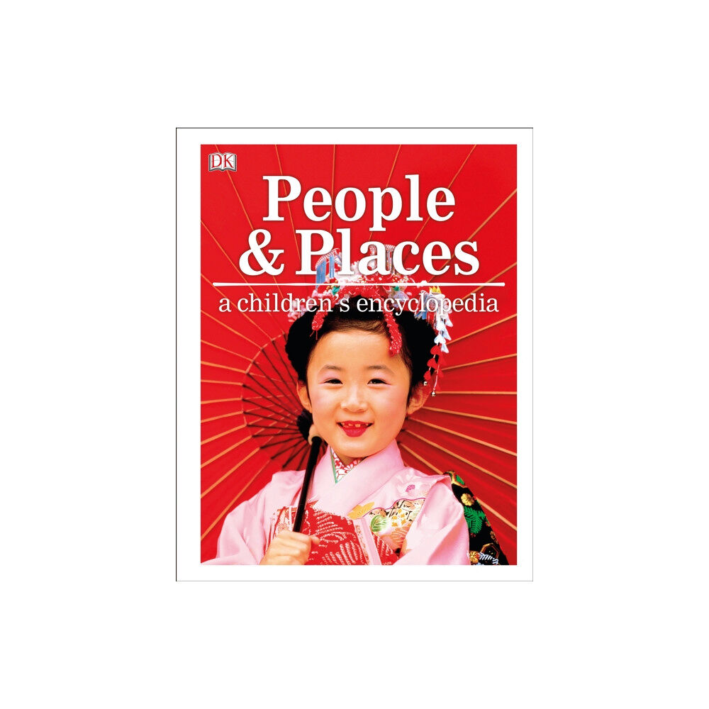 Dorling Kindersley Ltd People and Places A Children's Encyclopedia (inbunden, eng)