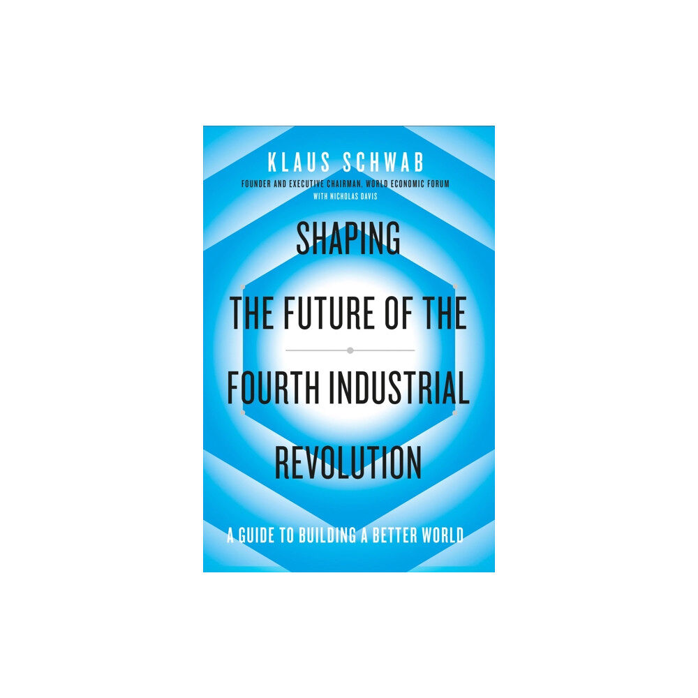 Penguin books ltd Shaping the Future of the Fourth Industrial Revolution (häftad, eng)
