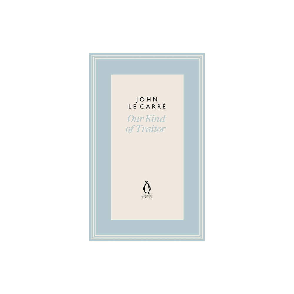 Penguin books ltd Our Kind of Traitor (inbunden, eng)