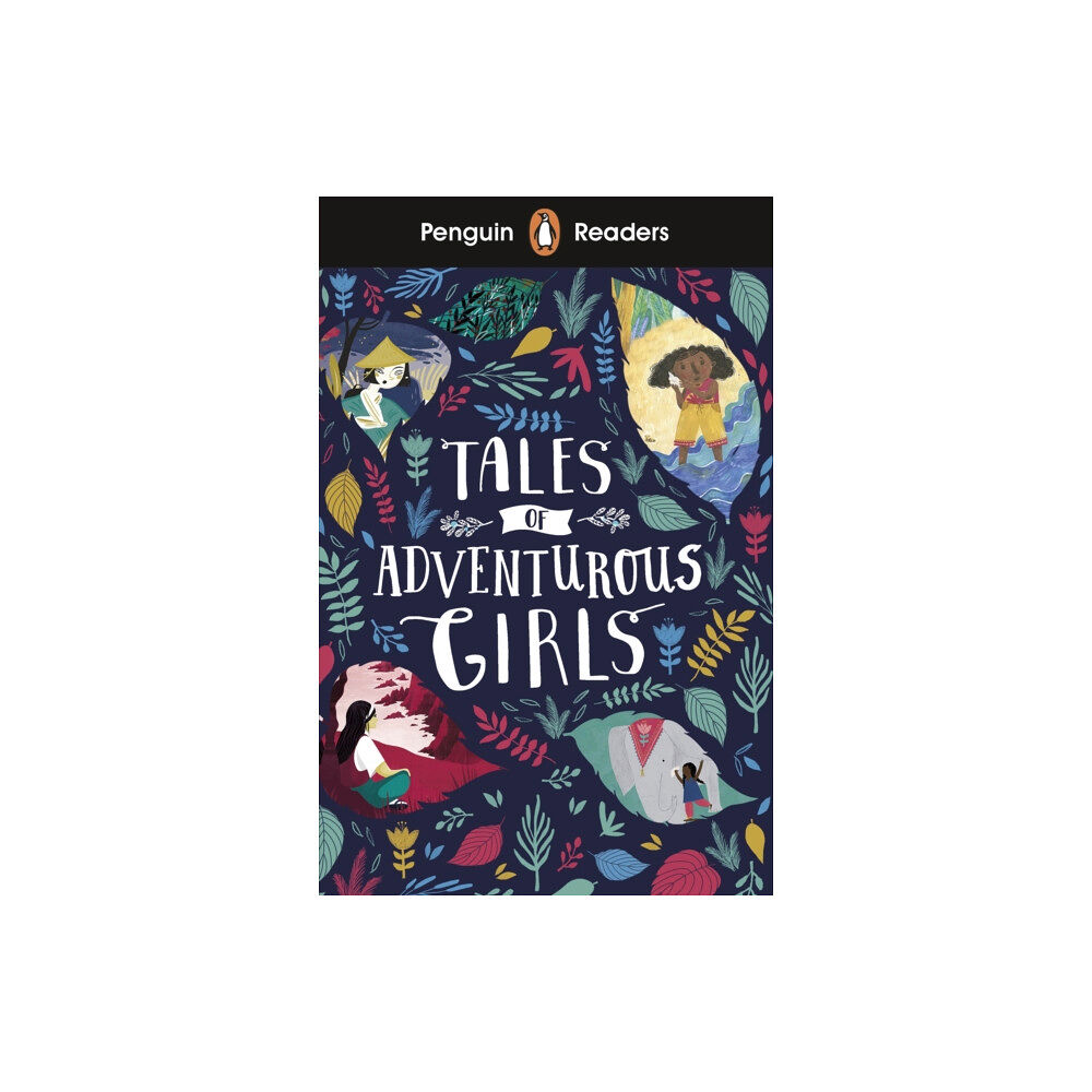 Penguin Random House Children's UK Penguin Readers Level 1: Tales of Adventurous Girls (ELT Graded Reader) (häftad, eng)