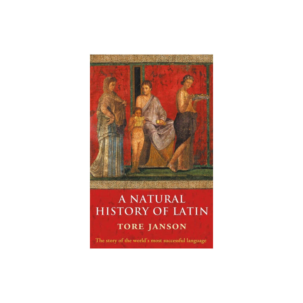 Oxford University Press A Natural History of Latin (häftad, eng)