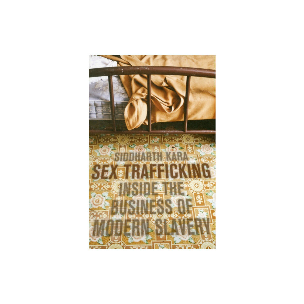 Columbia university press Sex Trafficking (häftad, eng)