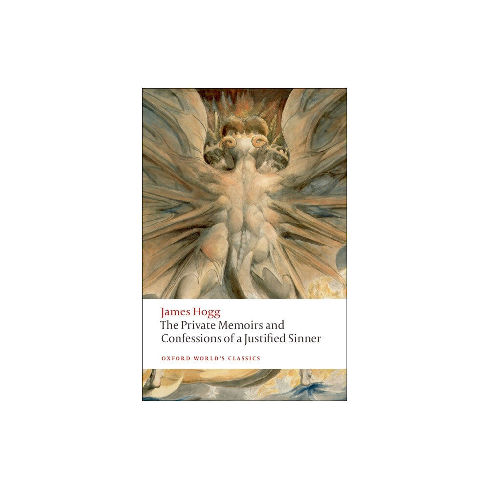 Oxford University Press The Private Memoirs and Confessions of a Justified Sinner (häftad, eng)