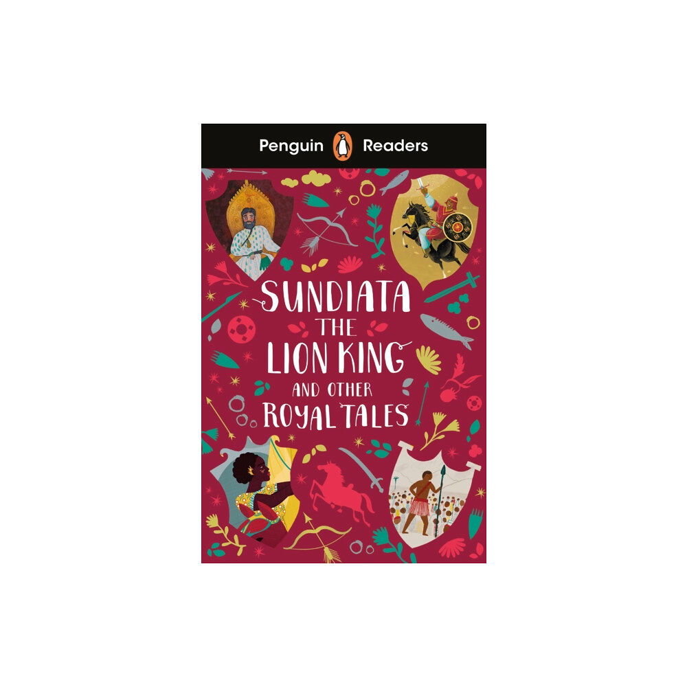 Penguin Random House Children's UK Penguin Readers Level 2: Sundiata the Lion King and Other Royal Tales (ELT Graded Reader) (häftad, eng)