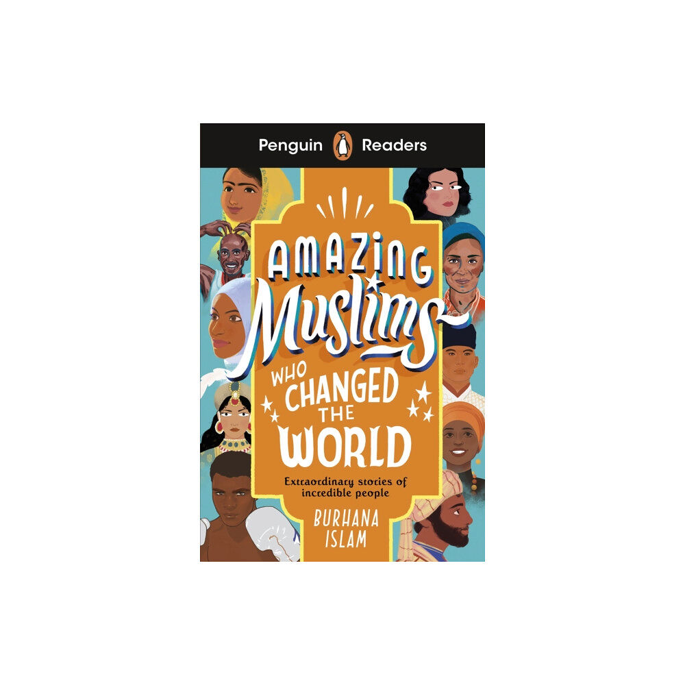 Penguin Random House Children's UK Penguin Readers Level 3: Amazing Muslims Who Changed the World (ELT Graded Reader) (häftad, eng)