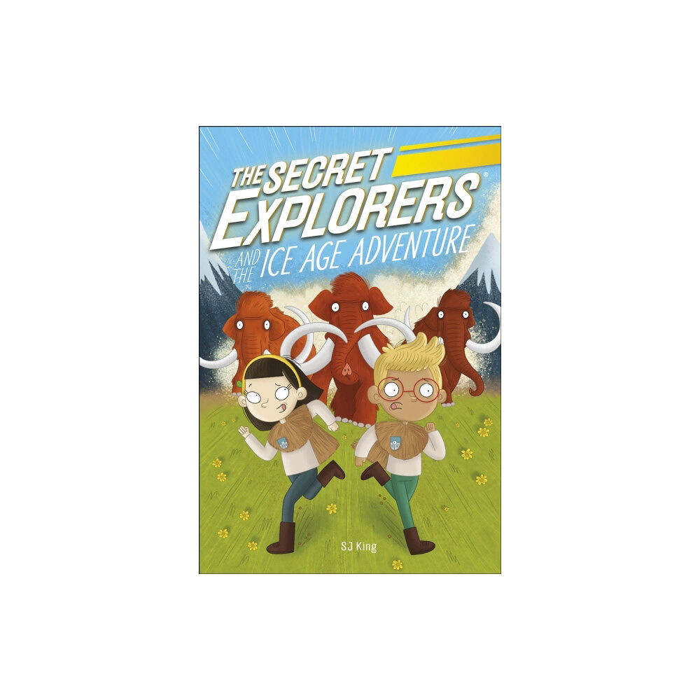 Dorling Kindersley Ltd The Secret Explorers and the Ice Age Adventure (häftad, eng)