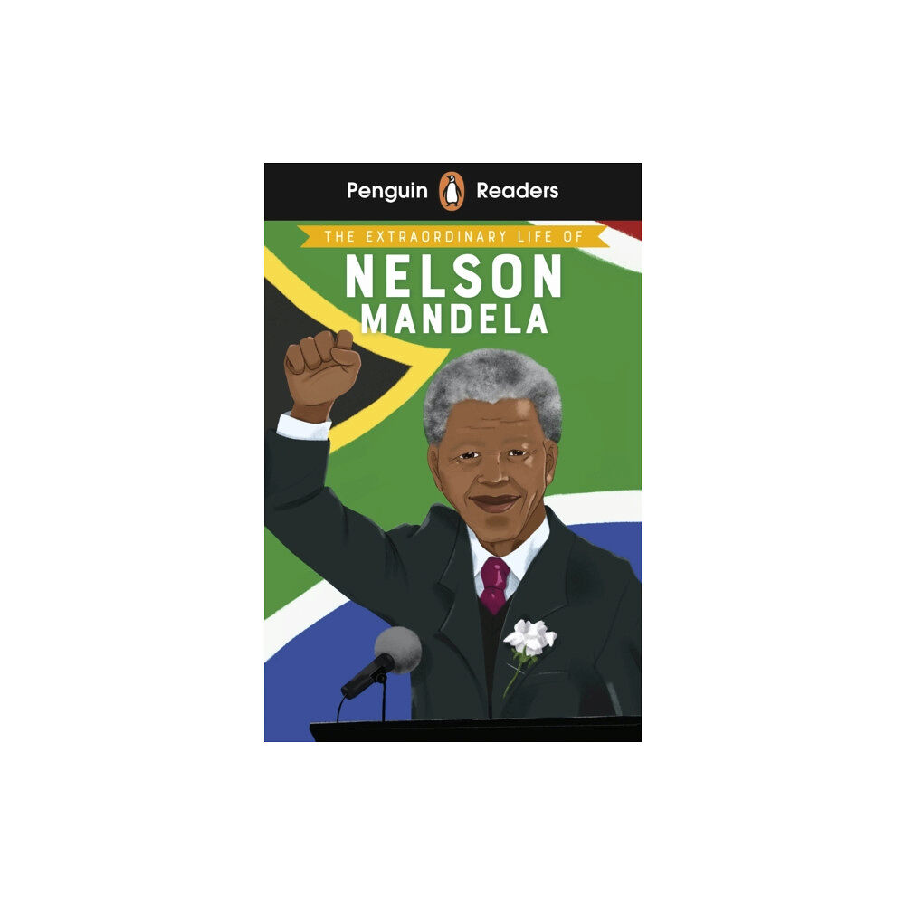 Penguin Random House Children's UK Penguin Readers Level 2: The Extraordinary Life of Nelson Mandela (ELT Graded Reader) (häftad, eng)