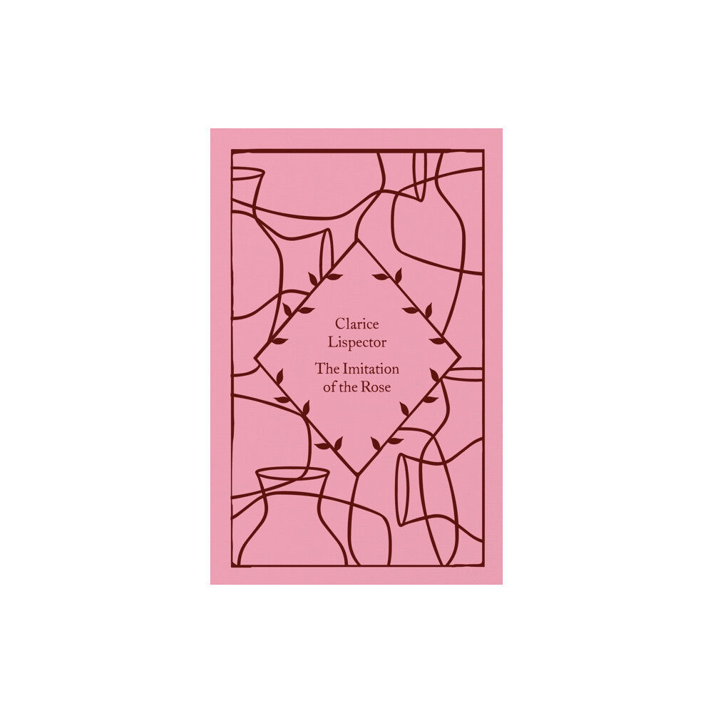 Penguin books ltd The Imitation of the Rose (inbunden, eng)