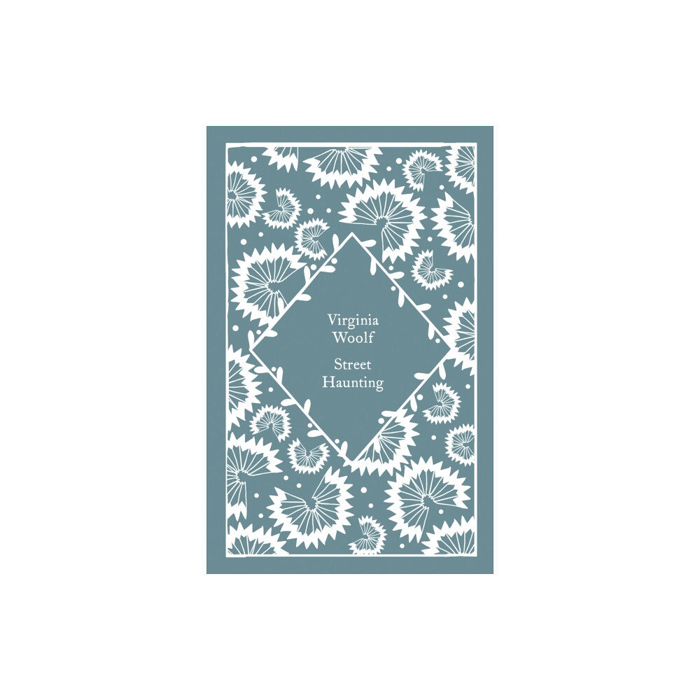 Penguin books ltd Street Haunting (inbunden, eng)