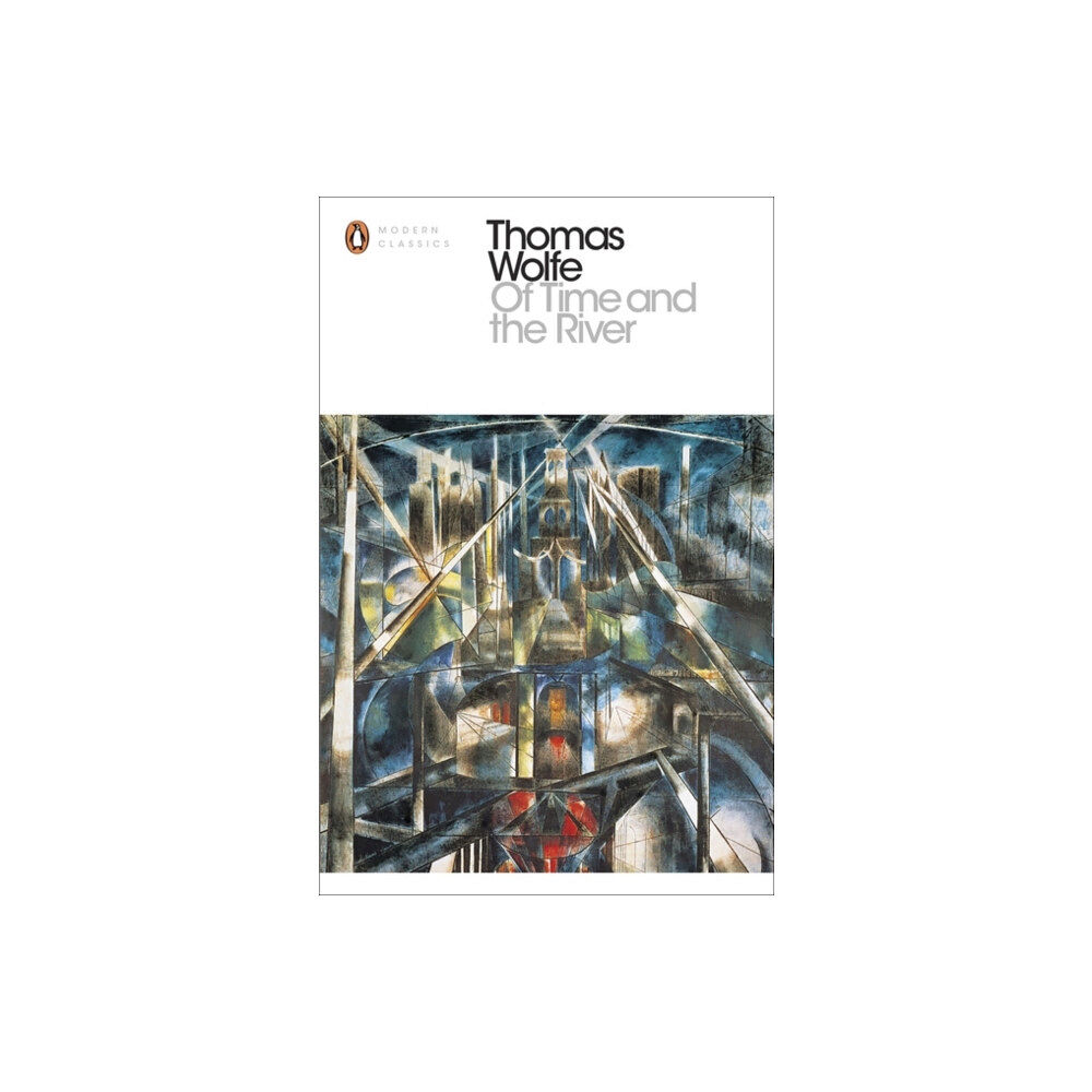 Penguin books ltd Of Time and the River (häftad, eng)