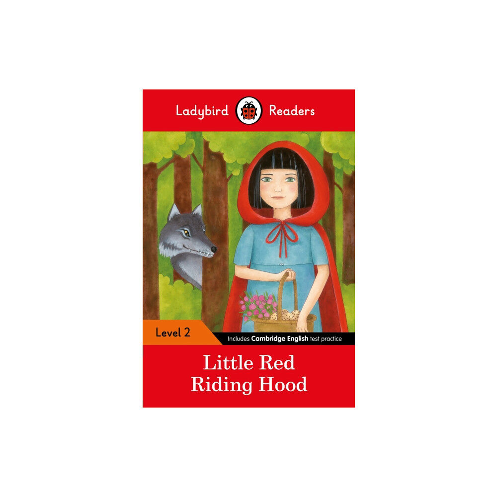 Penguin Random House Children's UK Ladybird Readers Level 2 - Little Red Riding Hood (ELT Graded Reader) (häftad, eng)