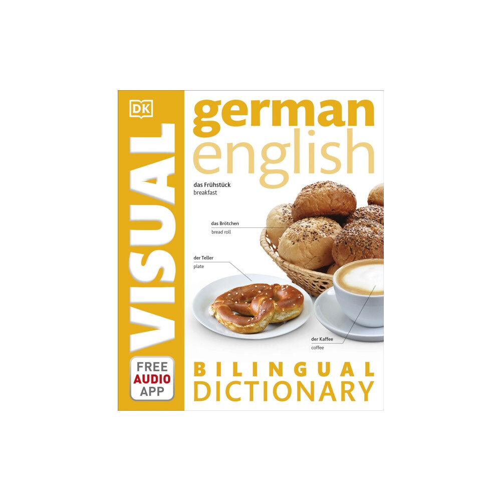 Dorling Kindersley Ltd German-English Bilingual Visual Dictionary with Free Audio App (häftad, eng)