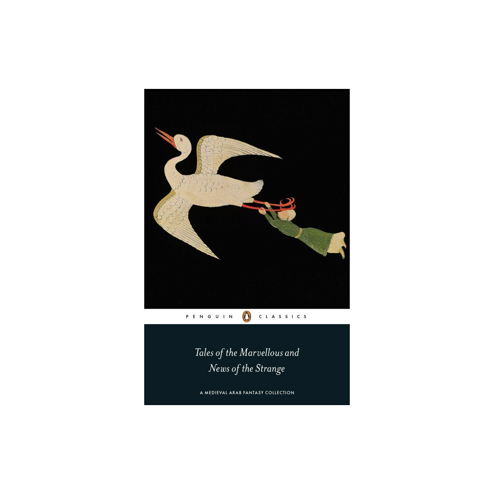 Penguin books ltd Tales of the Marvellous and News of the Strange (häftad, eng)