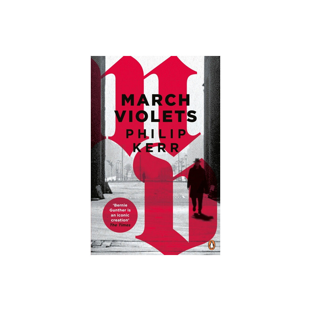 Penguin books ltd March Violets (häftad, eng)