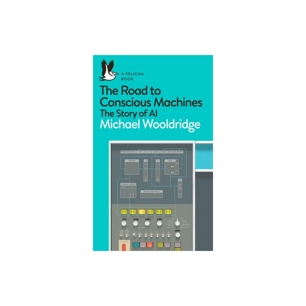 Penguin books ltd The Road to Conscious Machines (häftad, eng)