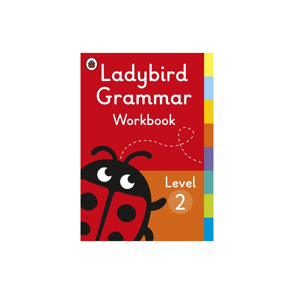 Penguin Random House Children's UK Ladybird Grammar Workbook Level 2 (häftad, eng)