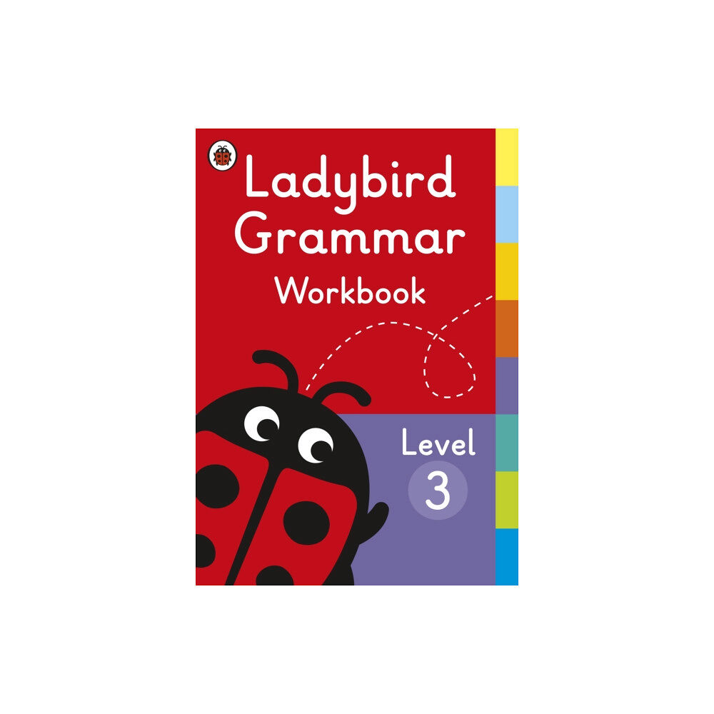 Penguin Random House Children's UK Ladybird Grammar Workbook Level 3 (häftad, eng)