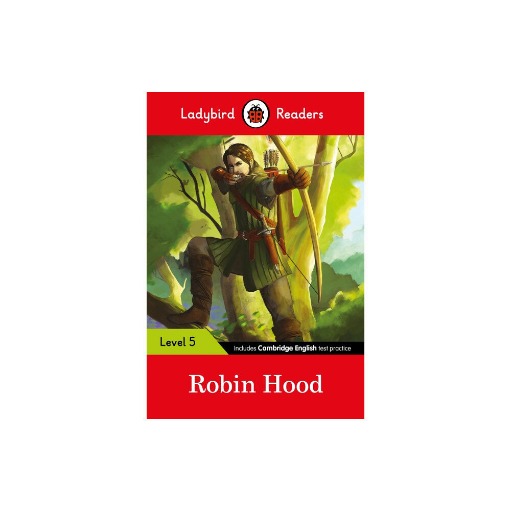 Penguin Random House Children's UK Ladybird Readers Level 5 - Robin Hood (ELT Graded Reader) (häftad, eng)