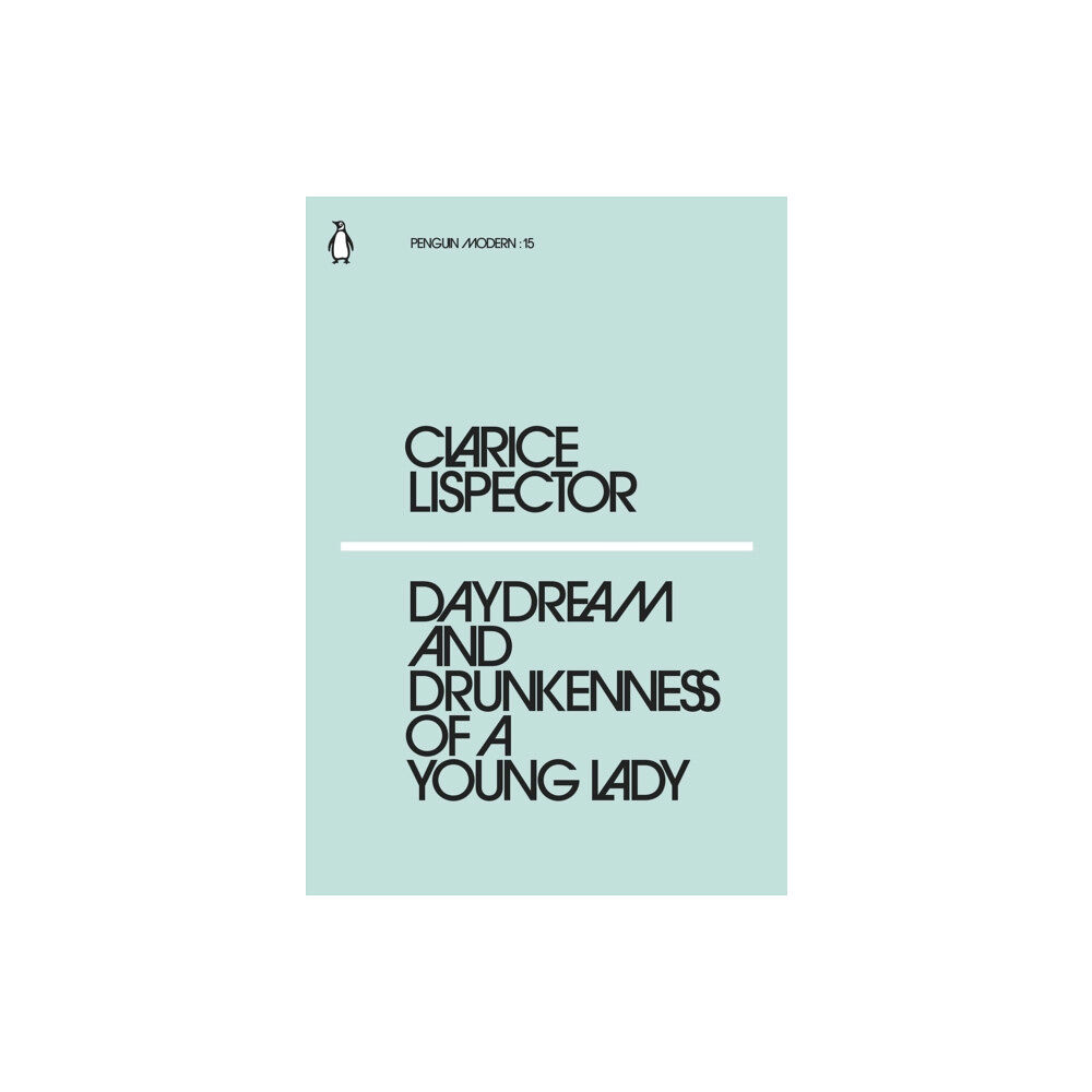 Penguin books ltd Daydream and Drunkenness of a Young Lady (häftad, eng)