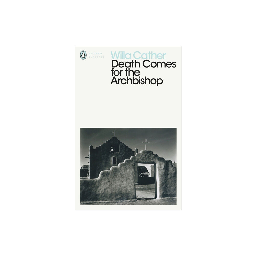 Penguin books ltd Death Comes for the Archbishop (häftad, eng)